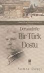 Dersaadet’te Bir Türk Dostu