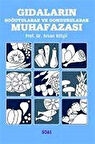 Gıdaların Soğutularak ve Dondurularak Muhafazası / Prof. Dr. Arsan Bilişli