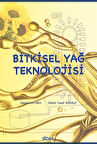 Bitkisel Yağ Teknolojisi / Prof.Dr. Sebahattin Nas