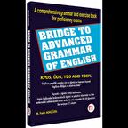 Bridge To Advanced Grammar of English