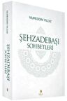 Şehzadebaşı Sohbetleri (2 Cilt Takım)