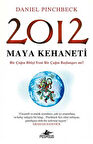 2012 Maya Kehaneti - Daniel Pinchbeck