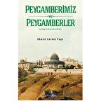 Peygamberimiz ve Peygamberler (aleyhimüsselam)