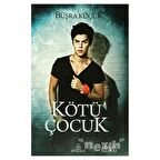 Kötü Çocuk 1