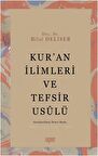 Kur’an İlimleri ve Tefsir Usulü
