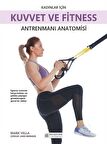 Kadınlar İçin Kuvvet ve Fitness Antrenmanı Anatomisi