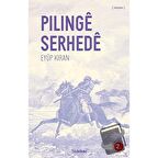 Pilinge Serhede