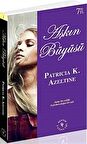Aşkın Büyüsü / Patricia K. Azeltine