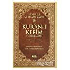 Kur’an-ı Kerim Türkçe Meali ve Muhtasar Tefsiri