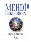 Mehdi Beklerken Cilt - 1