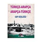 Türkçe-Arapça / Arapça-Türkçe Cep Sözlüğü