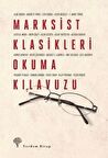 Marksist Klasikleri Okuma Kılavuzu