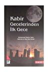 Kabir Gecelerinden İlk Gece