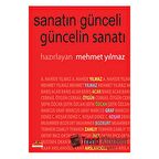 Sanatın Günceli Güncelin Sanatı