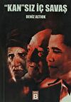 "Kan"sız İç Savaş