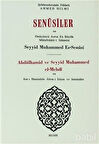 Senusiler ve Onüçünü Asrın En Büyük Müteffekkir-i İslamisi Abdülhamid ve Seyyid Muhammed el-Mehdi / Şehbenderzade Filibeli Ahmed Hilmi