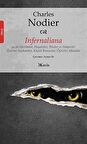 İnfernaliana & ya da Hortlaklar, Hayaletler, İblisler ve Vampirler Üzerine Anekdotlar, Küçük Romanlar, Öyküler, Masallar / Charles Nodier