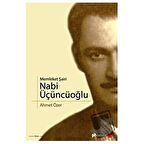 Memleket Şairi Nabi Üçüncüoğlu