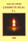 Çarmıh ve Hilal / Norman I. Geisler