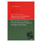 Macaristan ve Türkiye’nin AB’ye Uyum Süreci