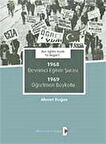 Dün Eğitim Vardı. Ya bugün?.. & 1968 Devrimci Eğitim Şûrası 1969 Öğretmen Boykotu / Ahmet Doğan