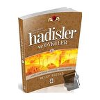 Hayatımızı Kolaylaştıran Hadisler ve Öyküleri 1