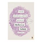 Tüm Soruların Anası