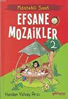 Köstekli Saat - Efsane Mozaikler 2
