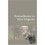 Küreselleşme ve Dini Değerler