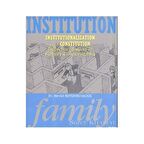 Institution Family