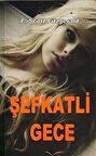 Şefkatli Gece / F. Scott Fitzgerald