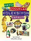 Haydi Çocuklar Koleksiyon Yapalım