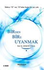 Birden Bire Uyanmak / Hüseyin Uysal