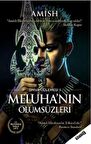 Meluha'nın Ölümsüzleri