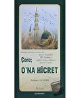 Çare: O'na Hicret - Kutlu Doğum Serisi 7