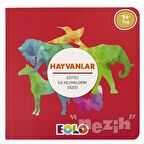 Hayvanlar - Eğitici İlk Kelimelerim Dizisi