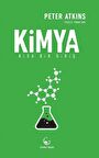 Kimya & Kısa Bir Giriş / Peter Atkins
