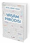 Yaşam Parodisi / Seval Kirmit Yazar
