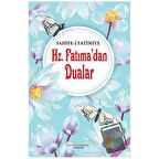 Hz. Fatıma'dan Dualar - Sahife-i Fatimiye