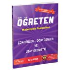 Öğreten Matematik Fasikülleri Çokgenler- Dörtgenler ve Uzay Geometri