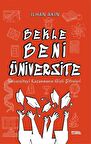 Bekle Beni Üniversite