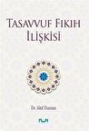 Tasavvuf Fıkıh İlişkisi
