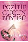 Pozitif Gücün Büyüsü