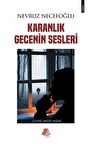 Karanlık Gecenin Sesleri