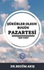 Şükürler Olsun Bugün Pazartesi