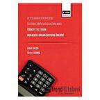 Uluslararası Muhasebe Sistemlerinin Karşılaştırılması: Türkiye’ye Uygun Muhasebe Organizasyonu Önerisi
