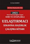 Uzlaştırmacı Sınavına Hazırlık Çalışma Kitabı / Suat Çalışkan
