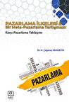 Pazarlama İlkeleri ve Bir Meta-Pazarlama Tartışması: Karşı-Pazarlama Yaklaşımı
