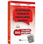 İSG İş Güvenliği Uzmanlığı Çalışma Notları / NSN Yayınevi / Gülay Şengel