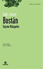 Bostan - Seçme Hikayeler